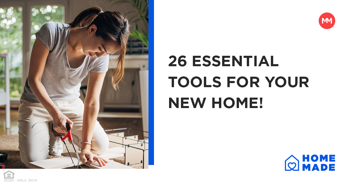 26 essential tools for new homeowners | Movement Mortgage Blog
