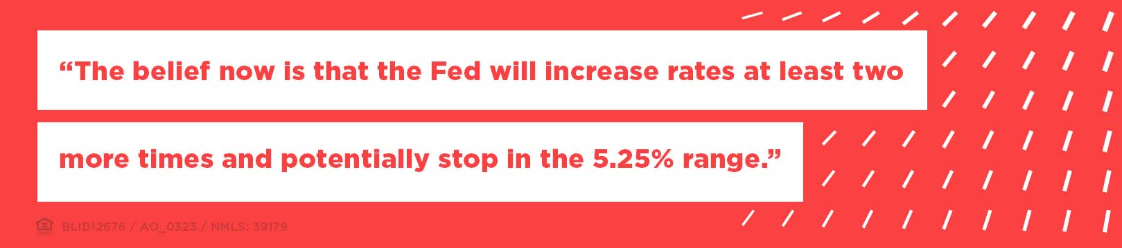 Rate hikes from the Federal Reserve are far from over