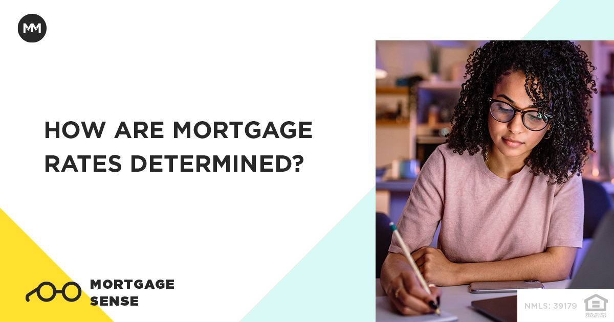 How are mortgage rates determined? | Movement Mortgage Blog